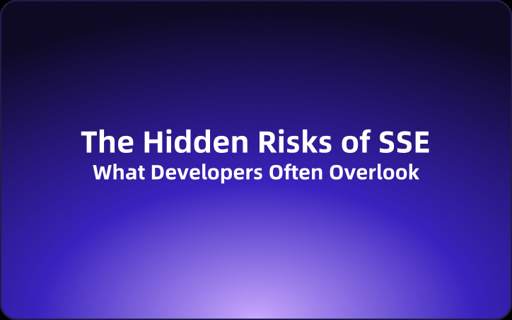 The Hidden Risks of SSE（Server-Sent Events): What Developers Often Overlook