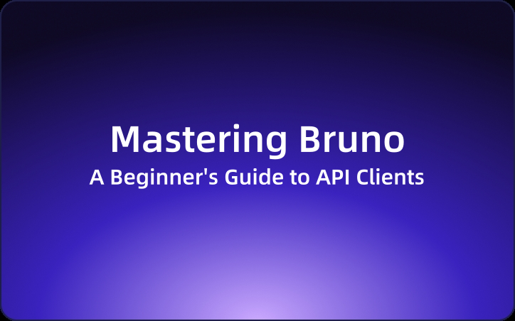 Mastering Bruno: A Beginner's Guide to API Clients